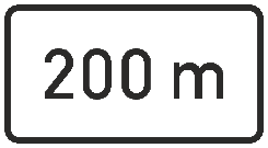 Panneau additionnel indiquant la distance approximative jusqu'à un signal identique à celui sous lequel il est placé